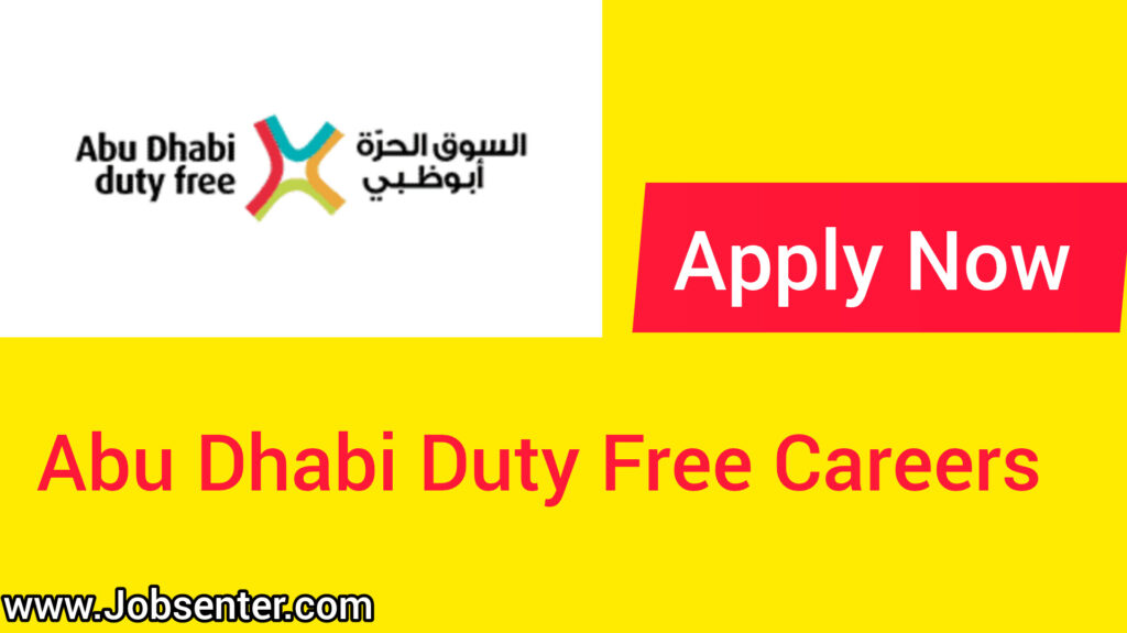 Abu Dhabi Duty Free Careers